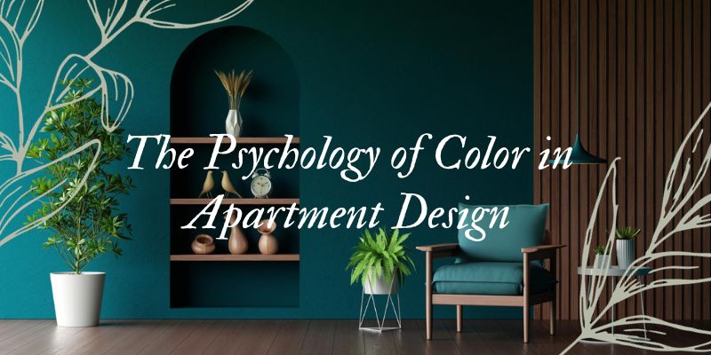 The Psychology of Color in Apartment Design